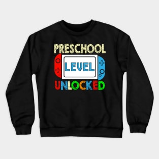 Preschool Level Unlocked Back To School Video Gamer Crewneck Sweatshirt